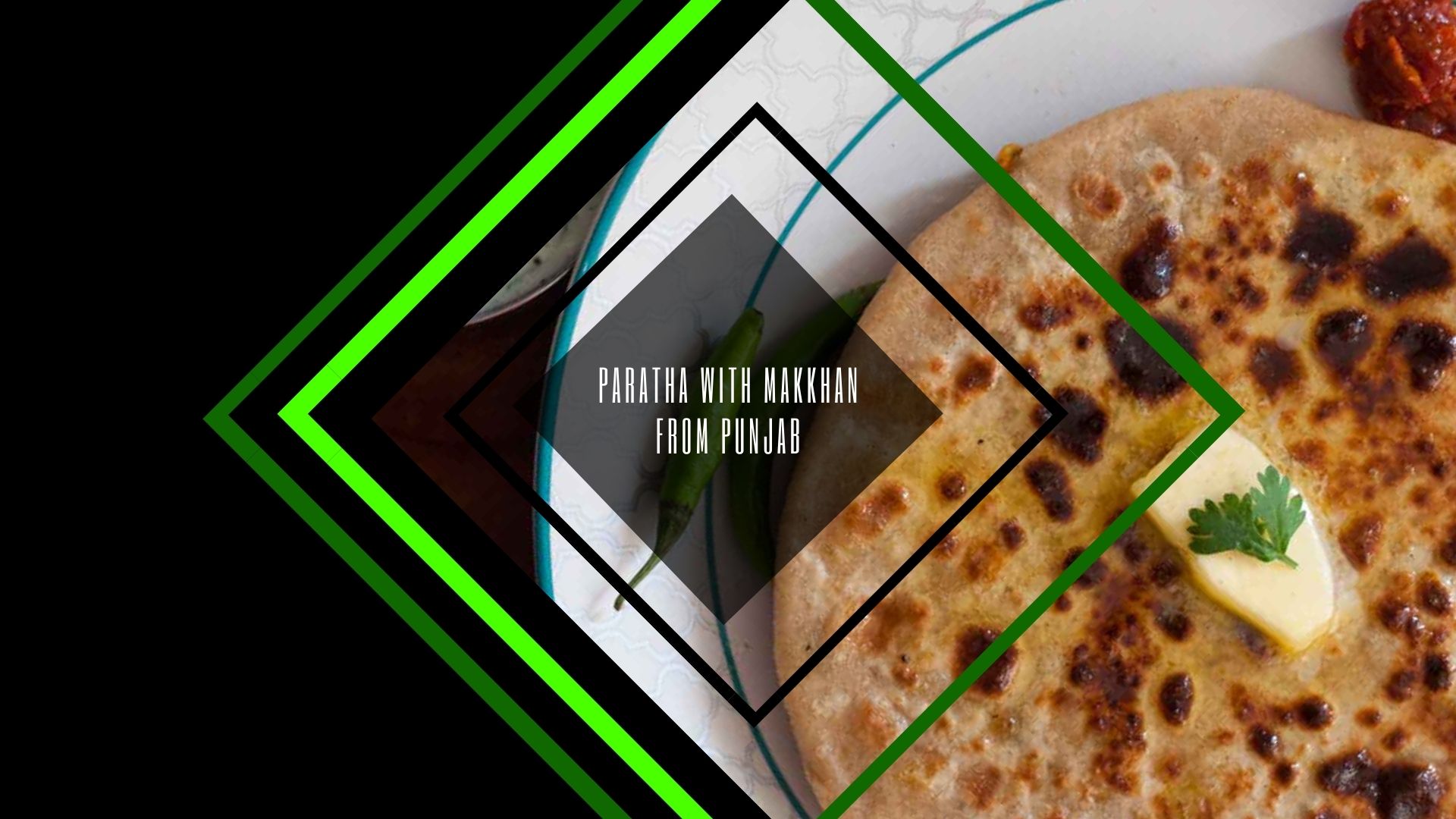 Recipes for pregnancy - Paratha with Makkhan from Punjab